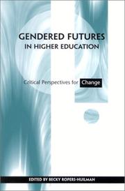 Front cover of Gendered Futures in Higher Education by Becky Ropers-Huilman