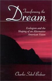Front cover of Transforming the Dream by Charles Sokol Bednar