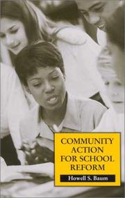 Cover of Community Action for School Reform by Howell S. Baum