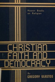 Front cover of Christian faith and democracy by Gregory Vlastos