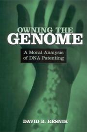 Cover of Owning the Genome by David B. Resnik