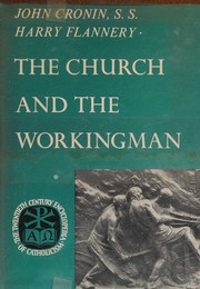 Front cover of The church and the workingman by John F. Cronin