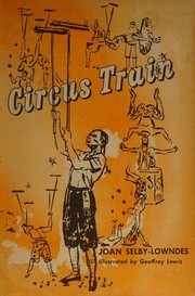 Cover of Circus train by Joan Selby-Lowndes