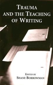 Front cover of Trauma And the Teaching of Writing by Shane Borrowman