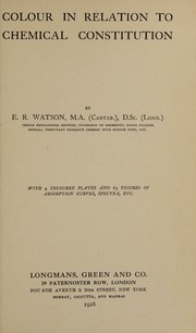Front cover of Colour in relation to chemical constitution by E.R Watson