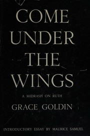 Cover of Come Under the Wings by Grace Goldin