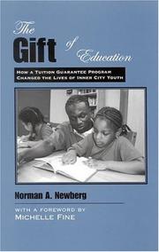 Front cover of The gift of education by Norman A. Newberg