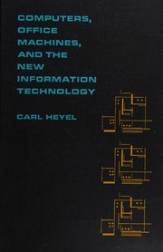 Cover of Computers, office machines, and the new information technology by Carl Heyel