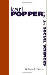 Front cover of Karl Popper and the social sciences by William A. Gorton