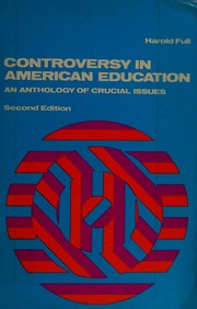 Front cover of Controversy in American education by Harold Full