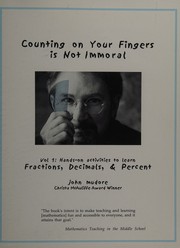 Front cover of Counting on your fingers is not immoral by John Mudore