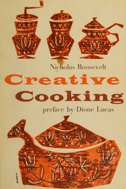 Cover of Creative cooking by Nicholas Roosevelt