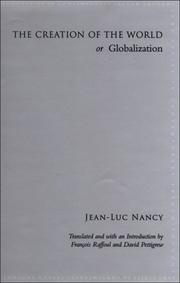 Front cover of The Creation of the World or Globalization (SUNY Series in Contemporary French Thought) by Jean-Luc Nancy