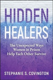 Cover of Hidden Healers by Stephanie Covington