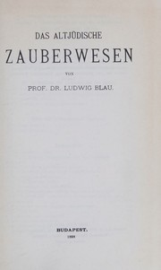 Front cover of Das altjüdische Zauberwesen by Blau, Lajos