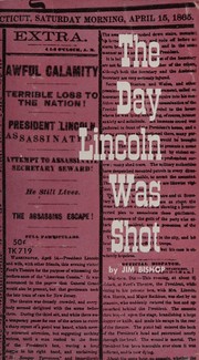 Cover of The Day Lincoln Was Shot by Jim Bishop