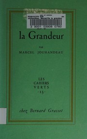 Front cover of De la grandeur by Marcel Jouhandeau