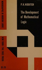 Cover of The development of mathematical logic by P. H. Nidditch