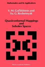 Cover of Quasiconformal mappings and Sobolev spaces by V. M. Golʹdshteĭn