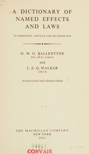 Cover of A dictionary of named effects and laws in chemistry, physics, and mathematics by D. W. G. Ballentyne
