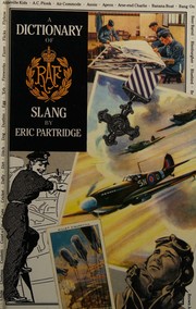 Front cover of A dictionary of R. A. F. slang by Eric Partridge