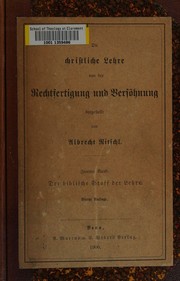 Cover of Die christliche Lehre von der Rechtfertigung und Versöhnung by Albrecht Ritschl