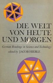 Front cover of Die welt von Heute und Morgen by Jacob Hieble