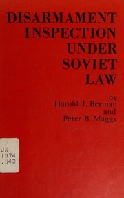 Cover of Disarmament inspection under Soviet law by Harold Joseph Berman