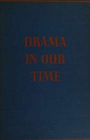 Front cover of Drama in our time by Munjon Moses Nagelberg