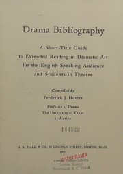 Cover of Drama bibliography by Frederick James Hunter