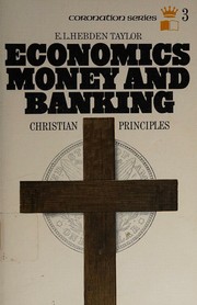 Front cover of Economics, money, and banking by Eustace Lovatt Hebden Taylor