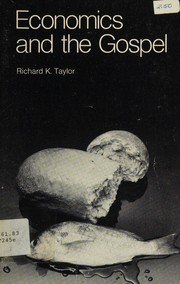 Cover of Economics and the Gospel by Richard K. Taylor