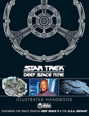Front cover of Deep Space 9 & the U. S. S Defiant Illustrated Handbook by Simon Hugo