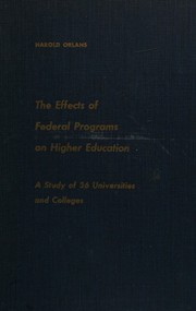 Cover of The effects of Federal programs on higher education by Orlans, Harold
