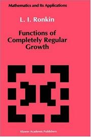Front cover of Functions of Completely Regular Growth by L.I. Ronkin