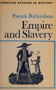 Cover of Empire & slavery by Patrick Richardson