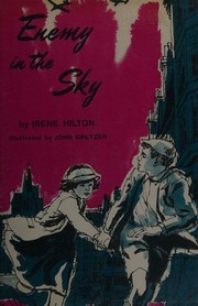 Cover of Enemy in the sky by Irene Hilton