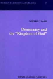 Front cover of Democracy and the "kingdom of God" by Howard P. Kainz