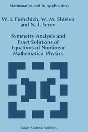 Cover of Symmetry analysis and exact solutions of equations of nonlinear mathematical physics by Vilʹgelʹm Ilʹich Fushchich
