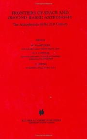 Front cover of Frontiers of space and ground-based astronomy by W. Wamsteker