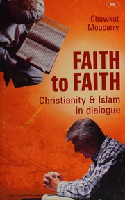 Front cover of Faith to faith by C. G. Moucarry