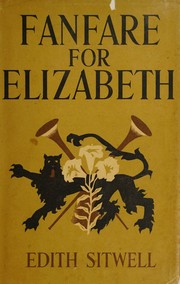 Front cover of Fanfare for Elizabeth by Edith Dame Sitwell
