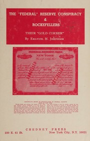 Cover of The Federal Reserve conspiracy & Rockefellers by Emanuel Mann Josephson