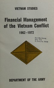 Front cover of Financial management of the Vietnam conflict, 1962-1972 by Leonard B. Taylor