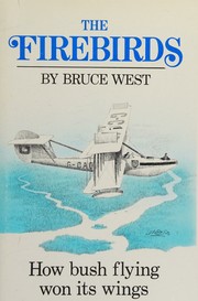 Cover of The firebirds by Bruce West