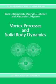 Cover of Vortex processes and solid body dynamics by B. I. Rabinovich