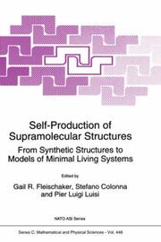 Front cover of Self-production of supramolecular structures by Gail R. Fleischaker