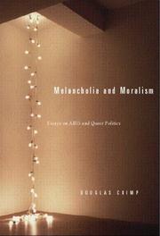 Cover of Melancholia and Moralism by Douglas Crimp