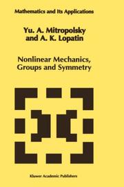Cover of Nonlinear mechanics, groups and symmetry by Mitropolʹskiĭ, I͡U. A.