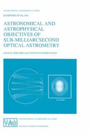 Front cover of Astronomical and Astrophysical Objectives of Sub-Milliarcsecond Optical Astrometry by Erik Hog